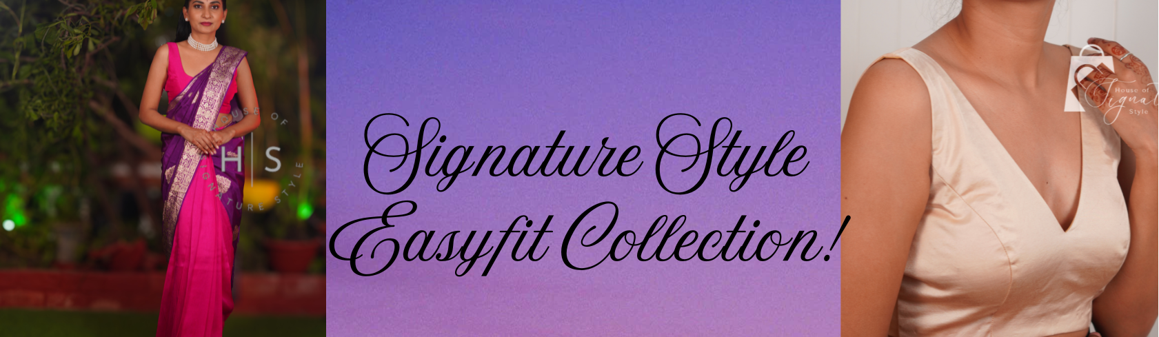 SIGNATURE STYLE EASYFIT