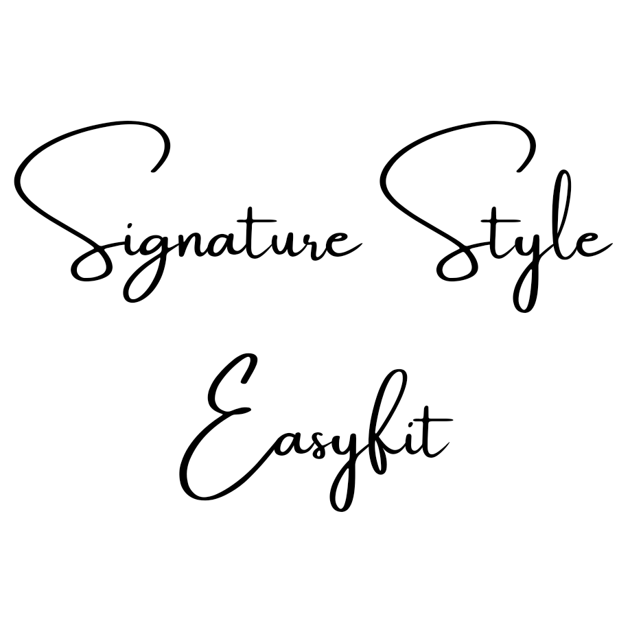 SIGNATURE STYLE EASYFIT